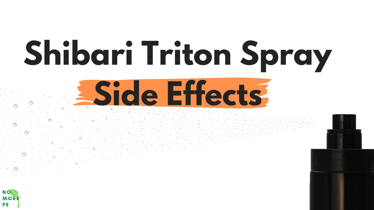 Shibari Triton Spray Side Effects