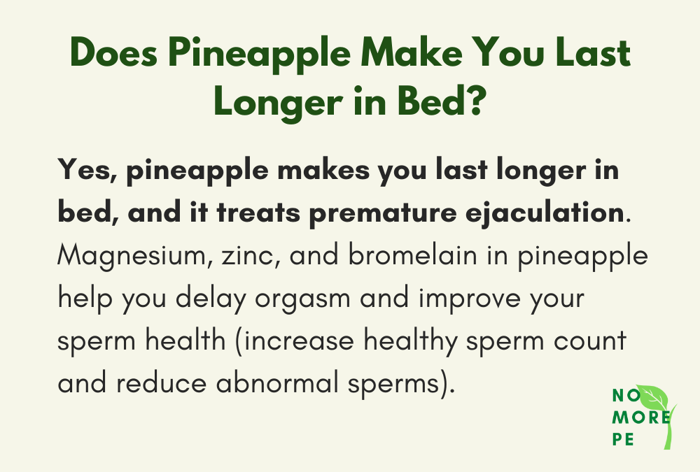 Does Pineapple Make You Last Longer in Bed